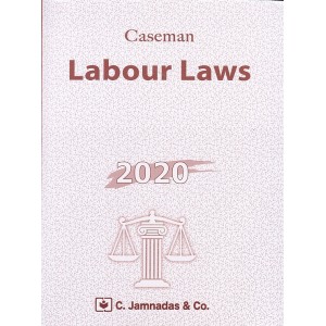 Jhabvala Law Series: Labour Laws by Caseman by C. Jamnadas & Co.
